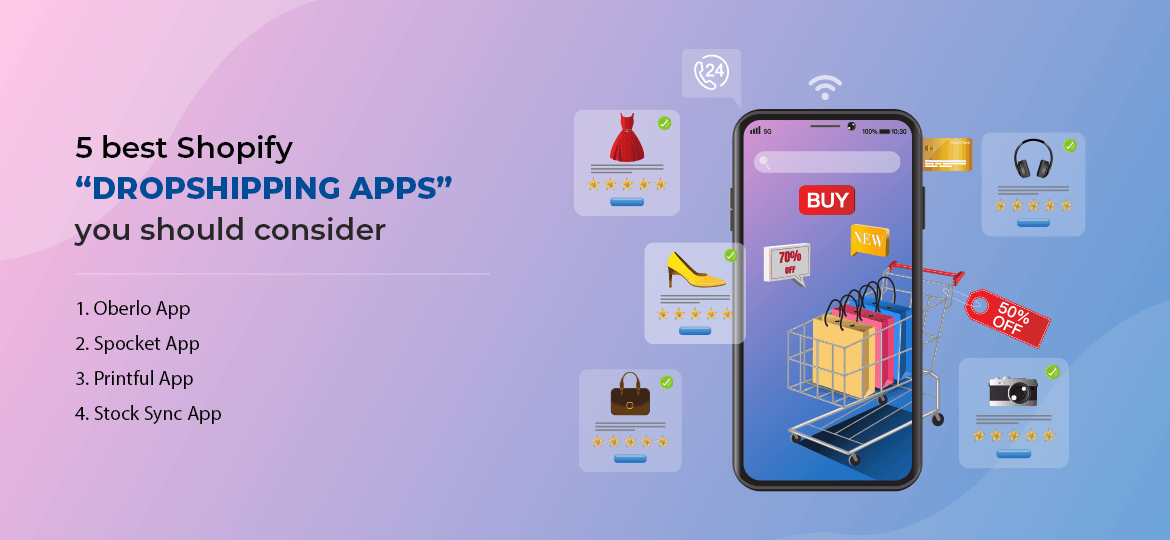 List of 5 best dropshipping apps in own your app store