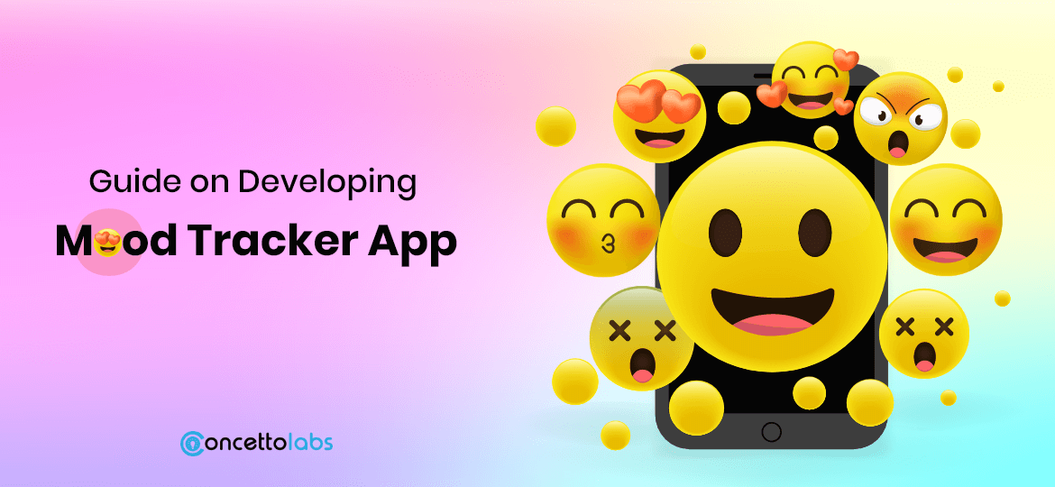 Guide on Developing Mood Tracker App
