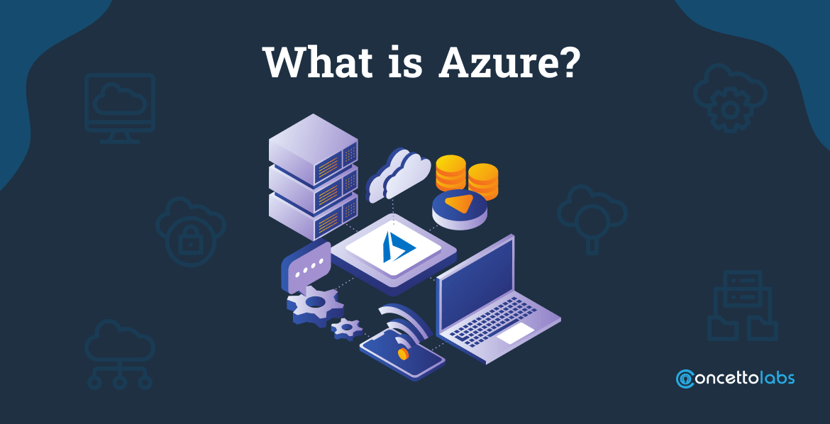 What is Azure